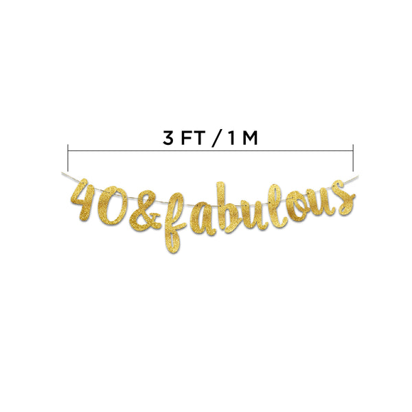 40 & Fabulous Gold Glitter Banner