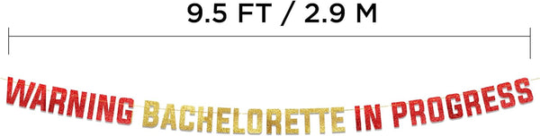 WARNING BACHELORETTE IN PROGRESS Red & Gold Glitter Banner