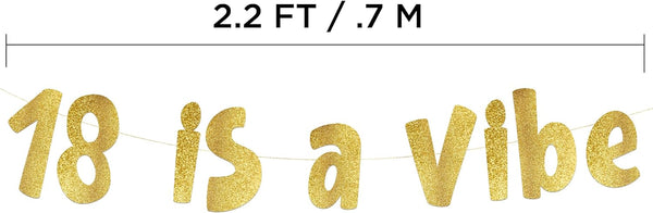 18 is a Vibe Gold Glitter Banner