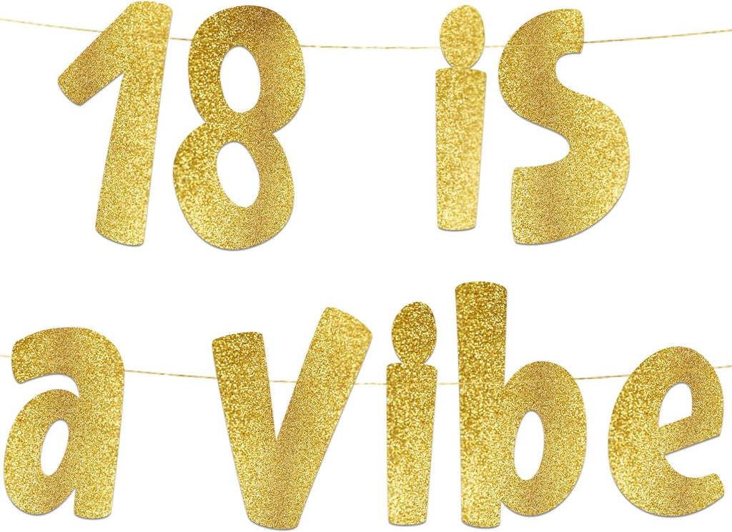 18 is a Vibe Gold Glitter Banner