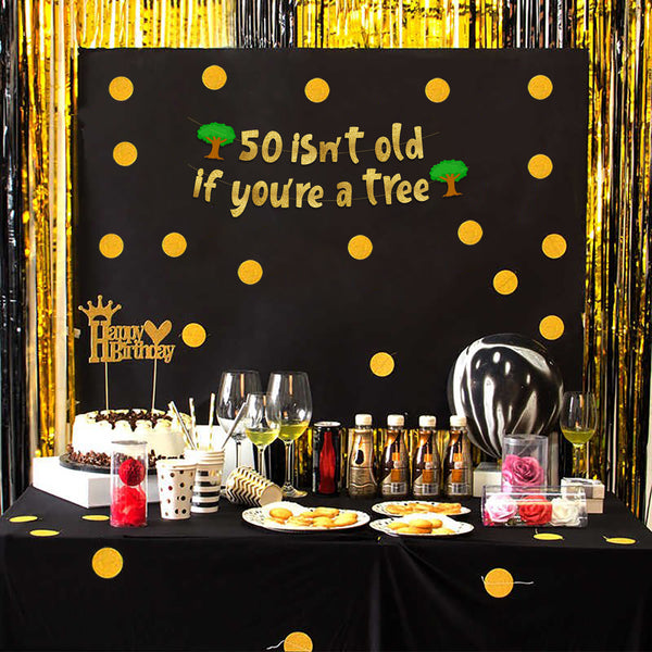 50 Isn’t Old If You’re A Tree Gold Glitter Banner
