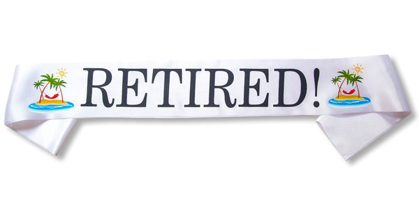 "Retired!" Sash