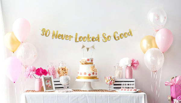 30 Never Looked So Good Years Gold Glitter Banner - 30th Anniversary and Birthday Party Decorations