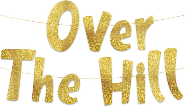 Over The Hill Banner