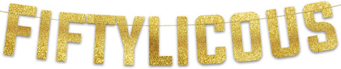 Fiftylicious Gold Glitter Banner